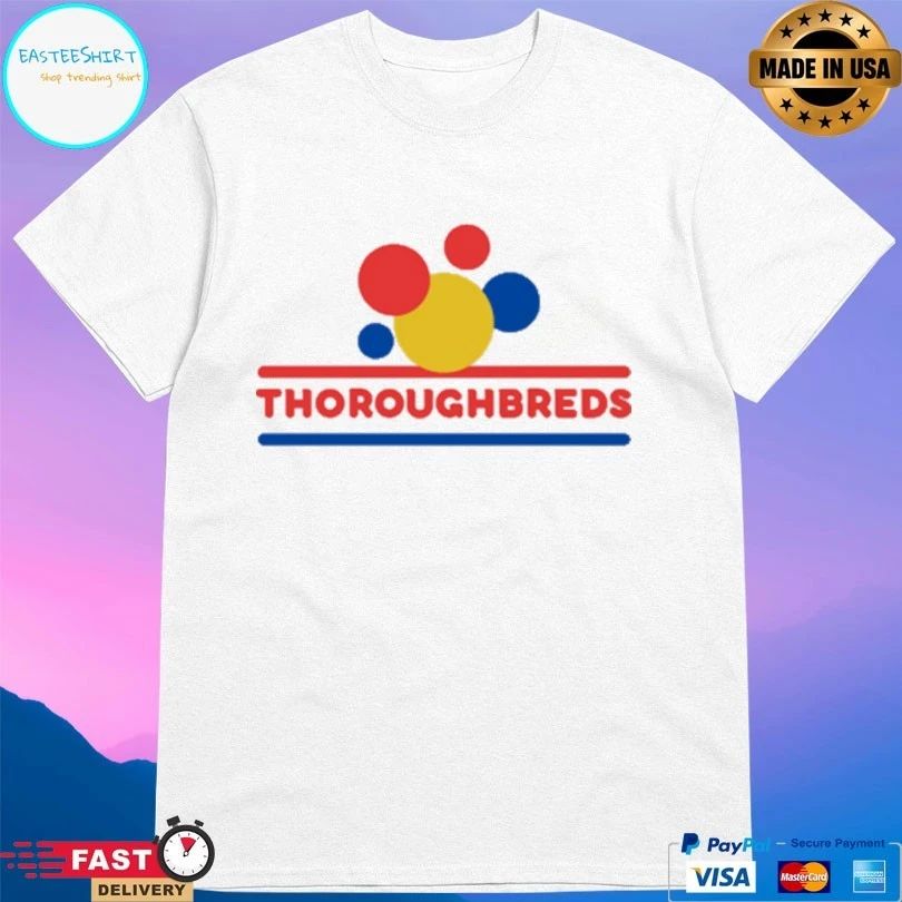 Thoroughbreds Wonder 2026 T-shirts