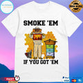 Smoke ‘Em If You Got ‘Em Bee T-shirt