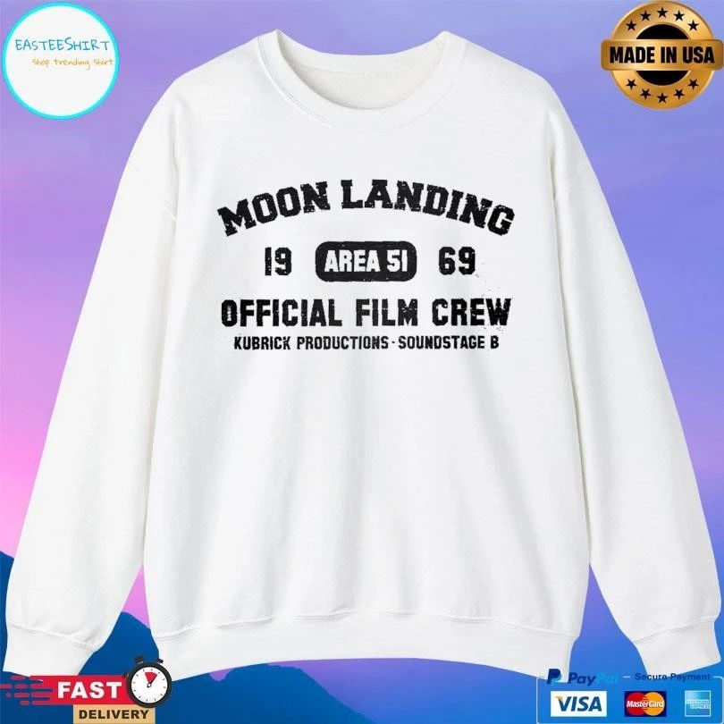 Moon Landing Area 51 Official Film Crew Kubrick Productions Soundstage B 1969 T-shirts