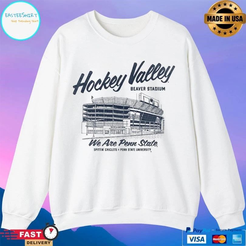 Hockey Valley Beaver Stadium We Are Penn State Spittin Chiclets X Penn State University T-shirts