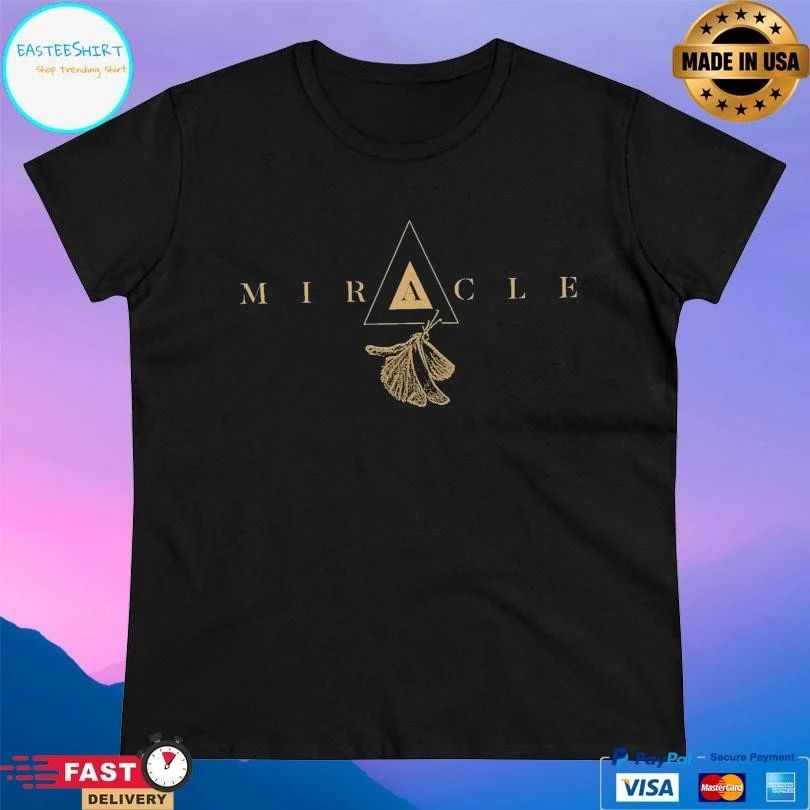 Miracle The Strife Of Love In A Dream T-shirts