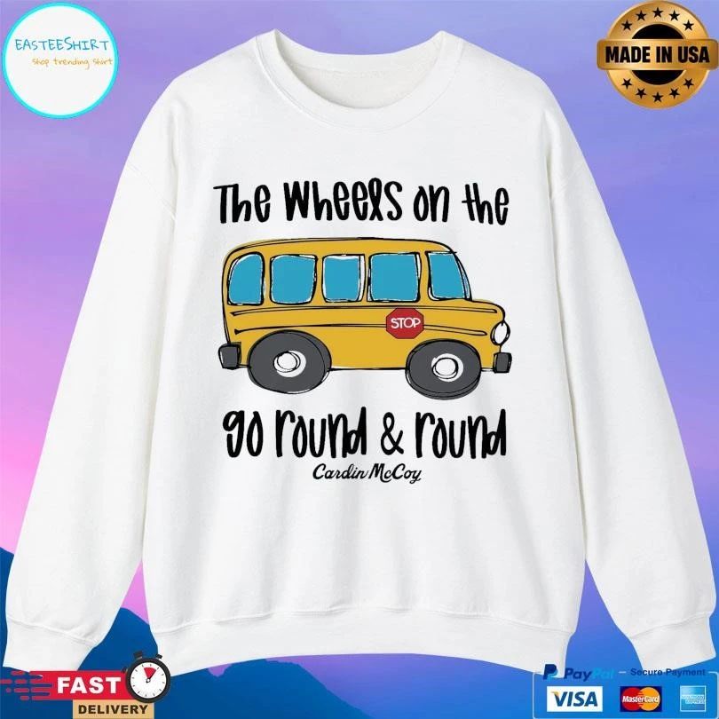 The Wheels On The Bus 90 Round And Round Cardin Mc Coy T-shirts