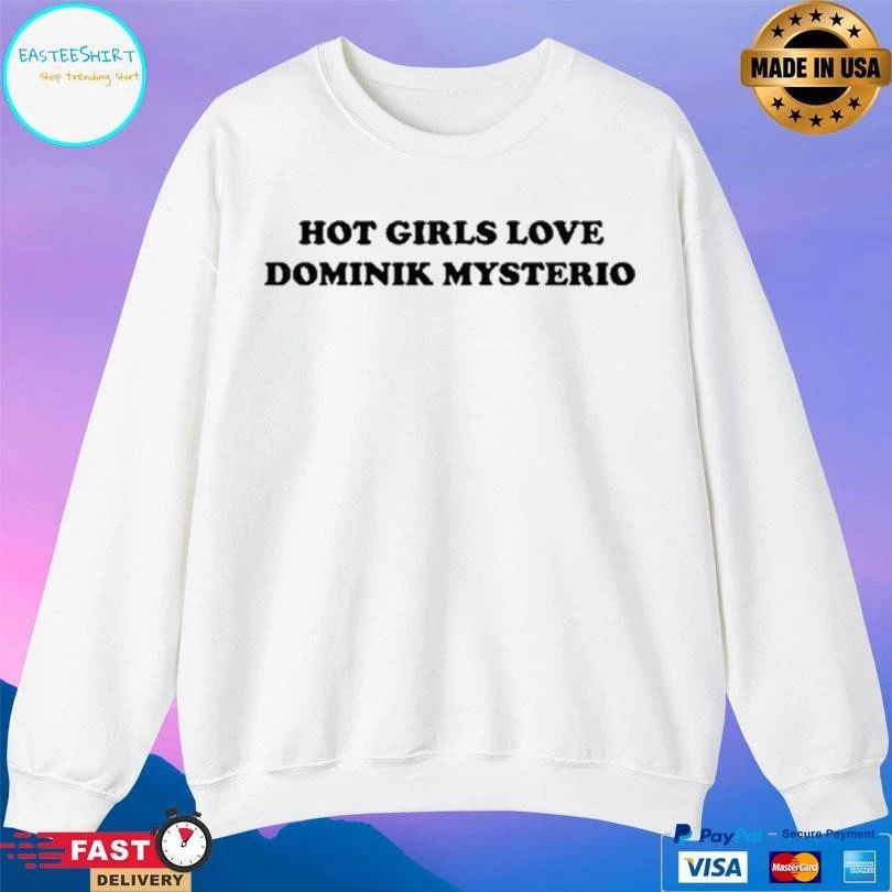 Liv Morgan Hot Girls Love Dominik Mysterio T-shirts