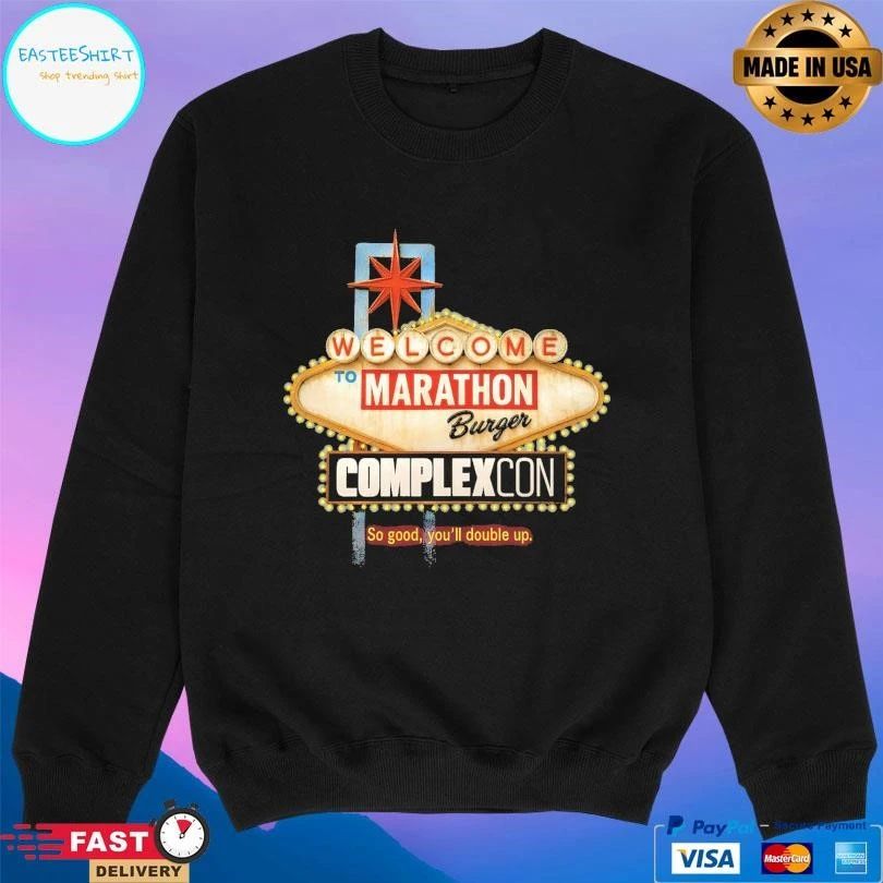 Welcome To Marathon Burger Complexcon So Good You’ll Double Up T-shirts