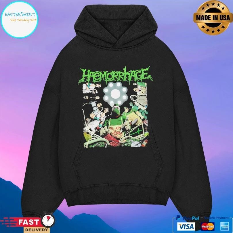 Haemorrhage We Are The Gore T-shirts