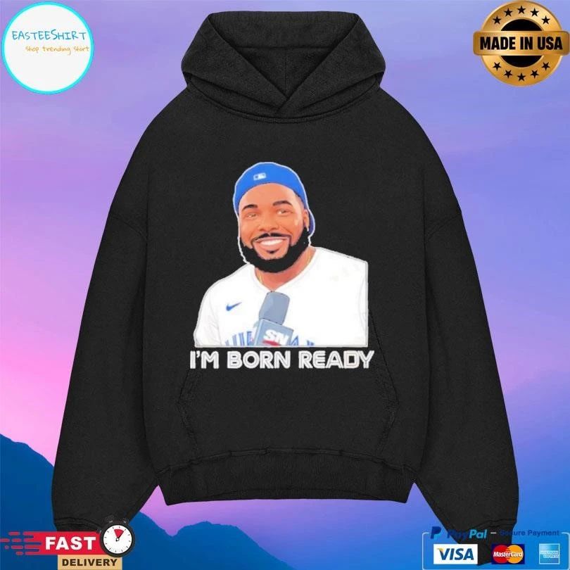 Toronto Blue Jays Vladdy Born Ready Lfg Go Jays Go T-shirts