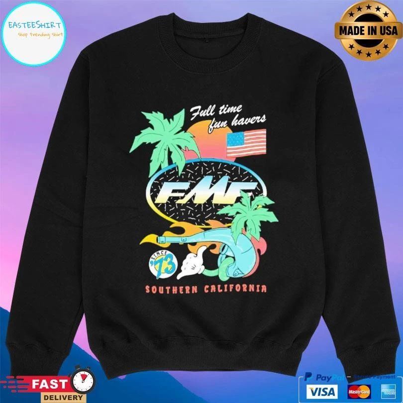 Full Time Fun Havers Southern California T-shirts