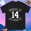 Jamie Benn It To Win It 14 T-shirts
