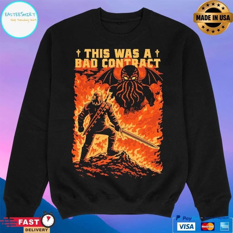 This Was A Bad Contract T-shirts