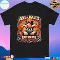 Axl And Balls Extreme Blood Brothers T-shirts