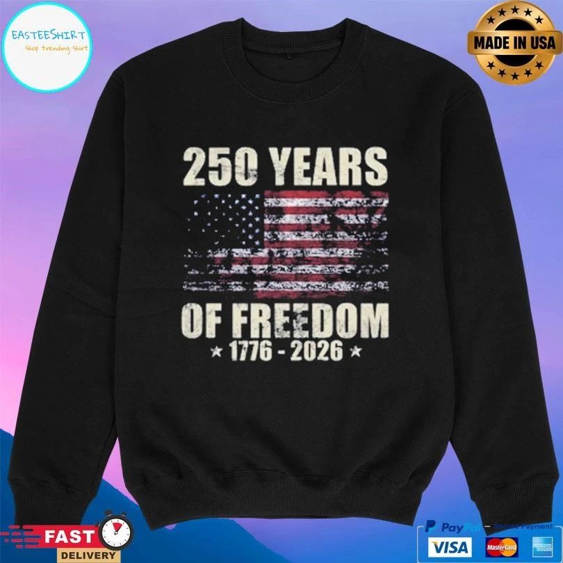 250 Years Of Freedom 1776-2026 Flag America T-shirts