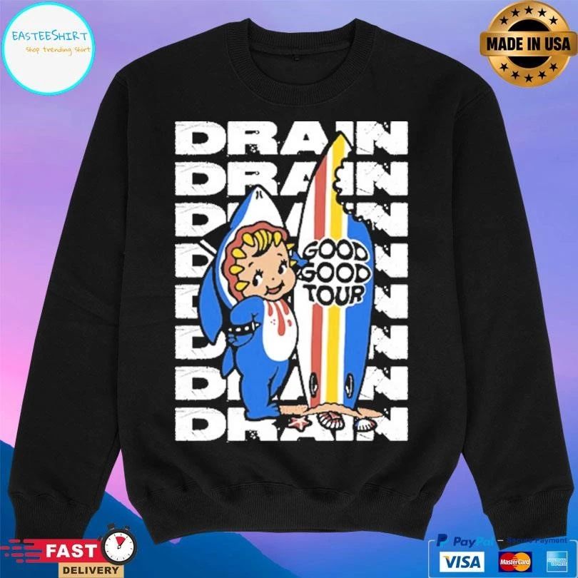Drain Good Good Tour T-shirts