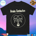 Brain Tentacles Brain Tentacles T-shirts