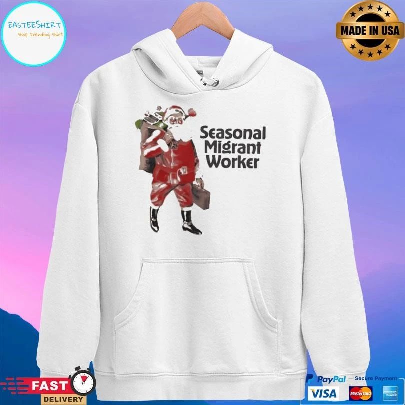 Santa Christmas Seasonal Migrant Worker T-shirts