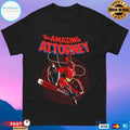 The Amazing Attorney T-shirt