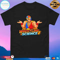 Wrestling Science What Wrong With Wrestling T-shirts