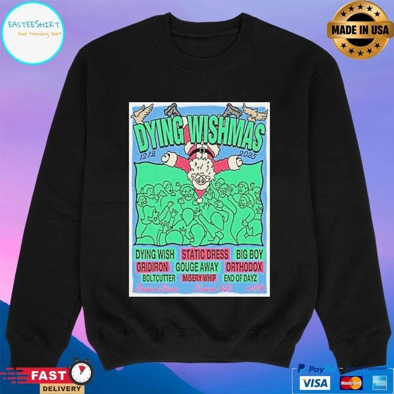 Classic Dying Wishmas Roseland Theater Portland December 12 2025 T-shirts