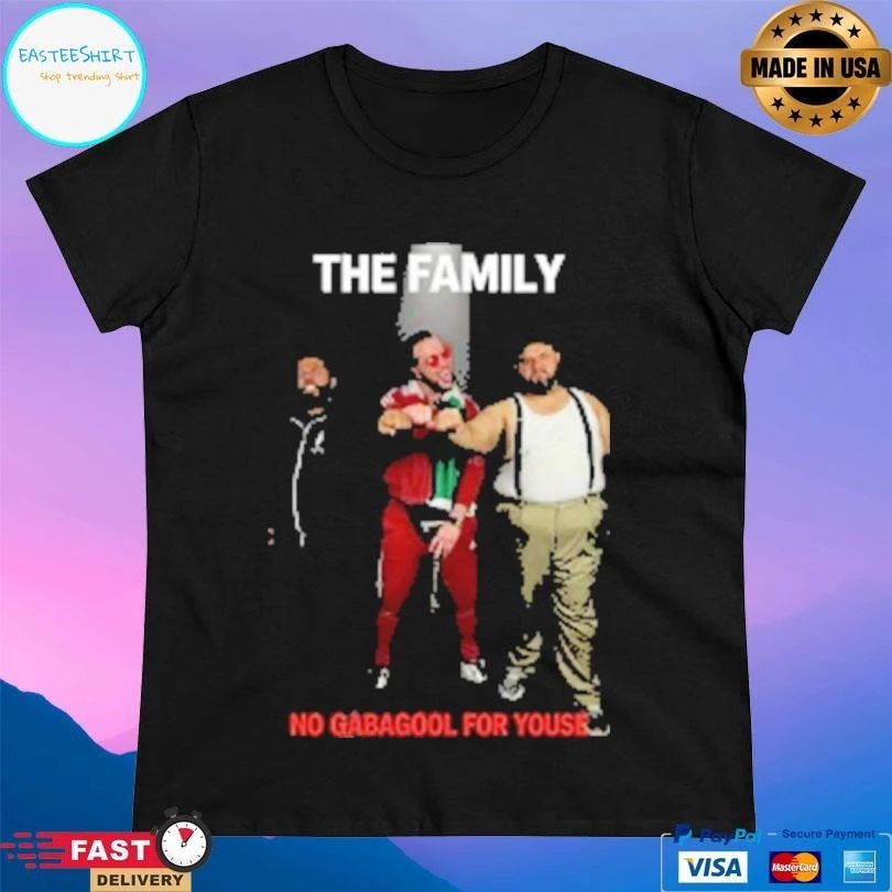 The Family Rules No Gabagool For Youse T-shirts