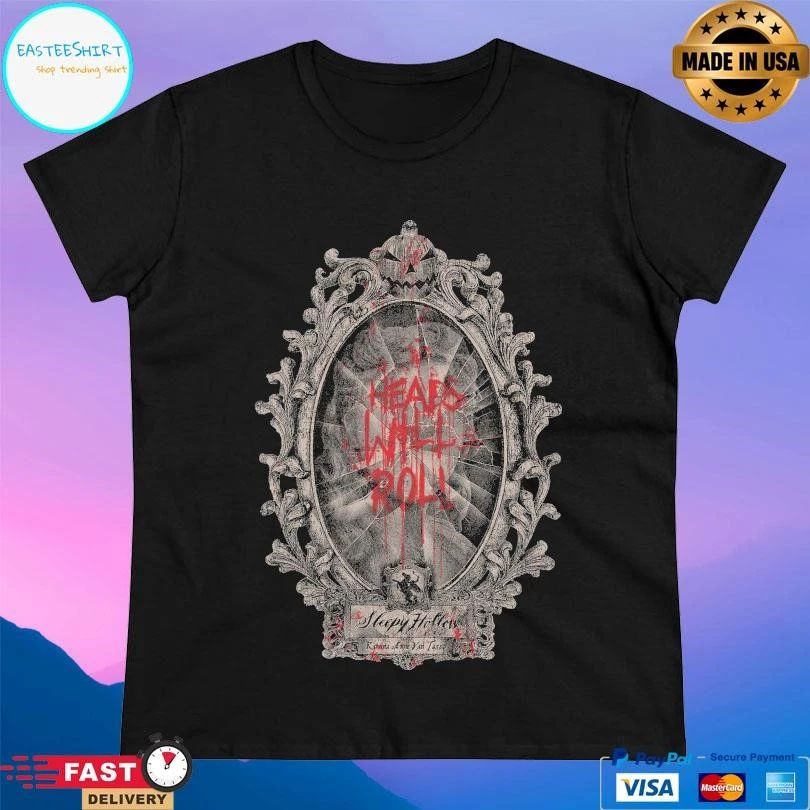 Sleepy Hollow Heads Will Roll Mirror Halloween 2025 T-shirts