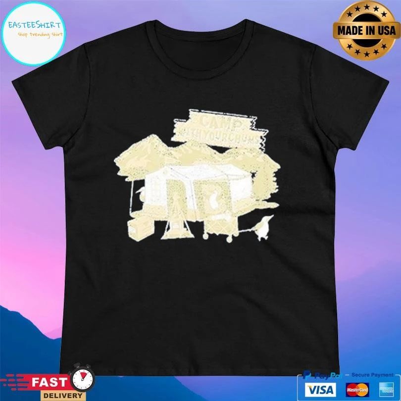Camp With Your Chums T-shirts