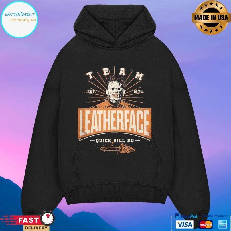 Team Leatherface Quick Hill Rd Est 1974 T-shirts