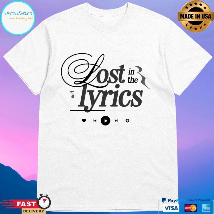 Lost In The Lyrics T-shirt