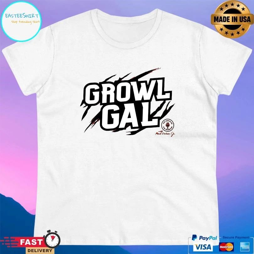 Growl Gal The Growler Podcast With Paul Dehner T-shirts