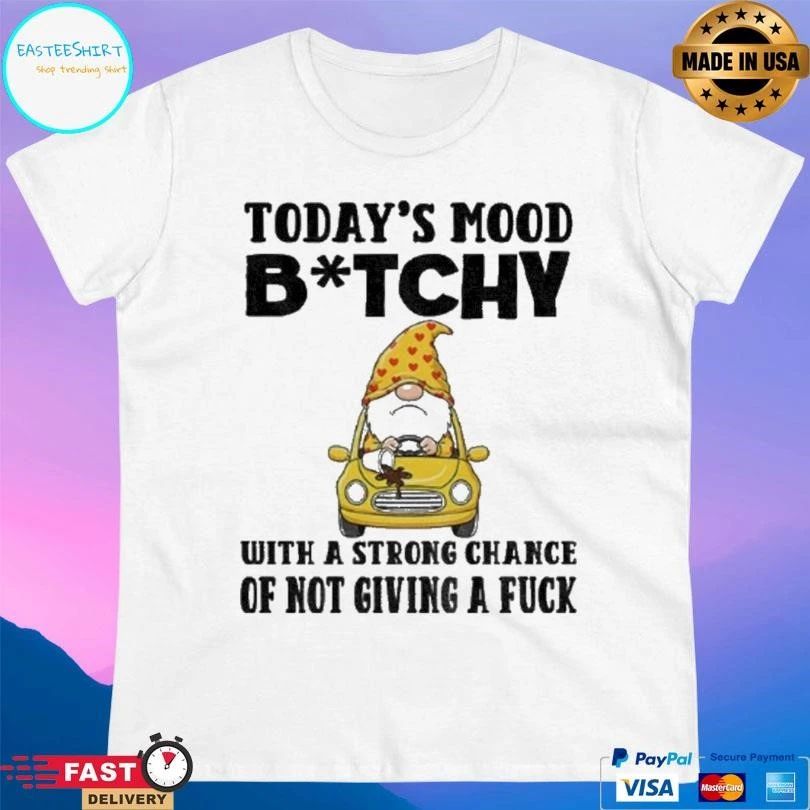 Gnome Today’s Mood Bitchy With A Strong Chance Of Not Giving A Fuck Christmas 2025 T-shirts