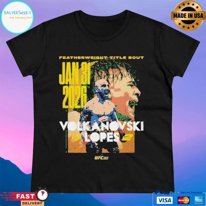 Featherweight Title Bout Jan 31 2026 UFC 325 Volkanovski Vs Lopes 2 Match Up T-shirts