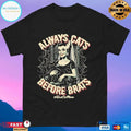 Always Cats Before Brats Rad Cat Mom T-shirts