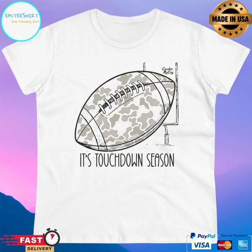 It’s Touchdown Season Football T-shirts