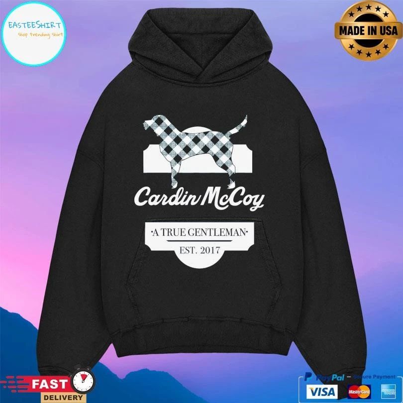 Cardin Mccoy A True Gentleman Est 2017 T-shirts