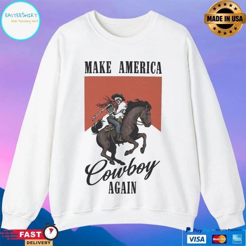 Make America Cowboy Again Skeleton T-shirts
