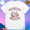 Sheep Cute Jesus Saves I Spend T-shirts
