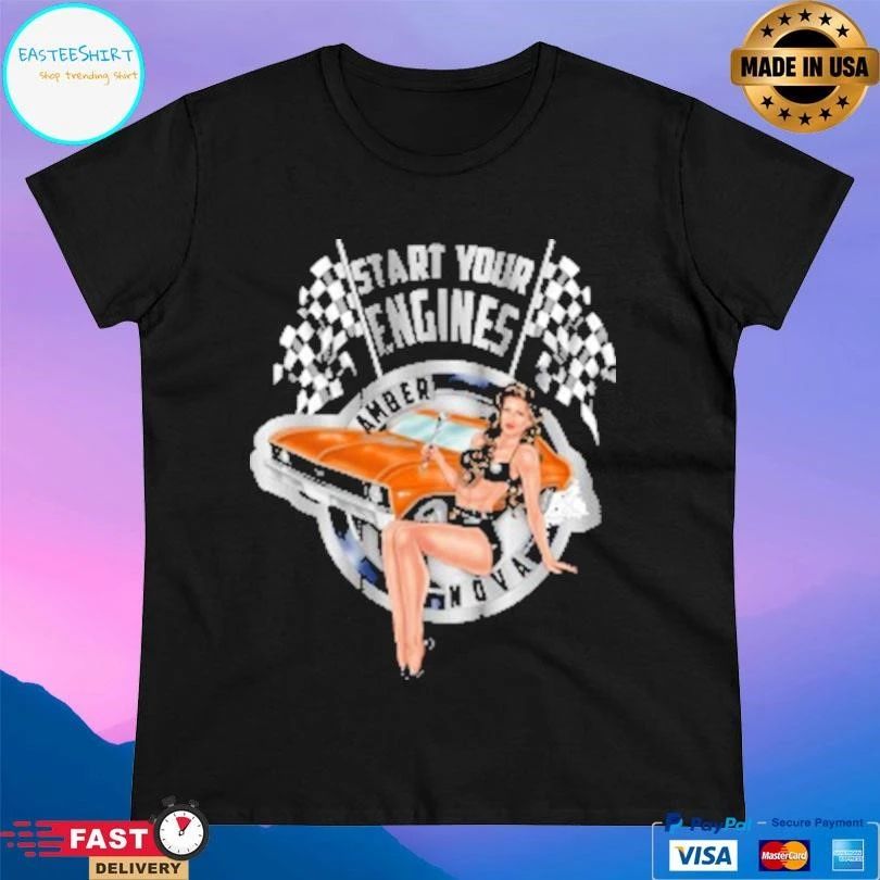Start Your Engines Amber Nova Garage Bombshell T-shirts