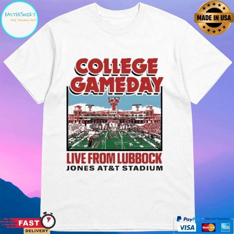 Texas Tech University Espn College Gameday Live From Lubbock Jones At&t Stadium T-shirts