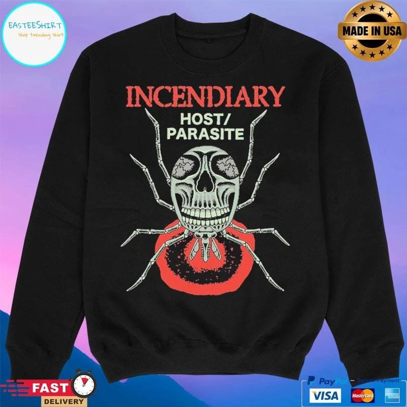Incendiary Host Parasite T-shirts