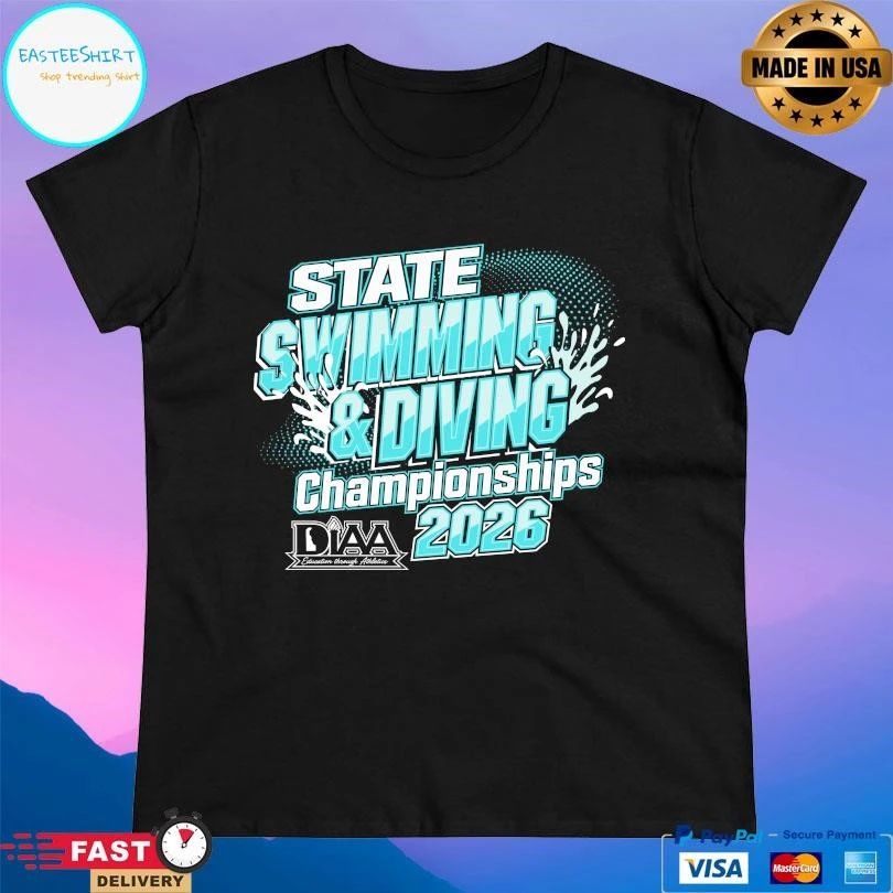 DIAA States Swimming And Diving Championships 2026 T-shirts
