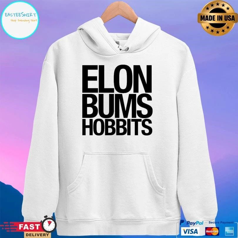 Elon Bums Hobbits T-shirts