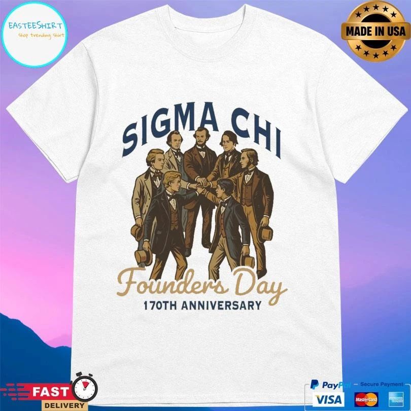 Sigma Chi Founders Day 170th Anniversary T-shirts