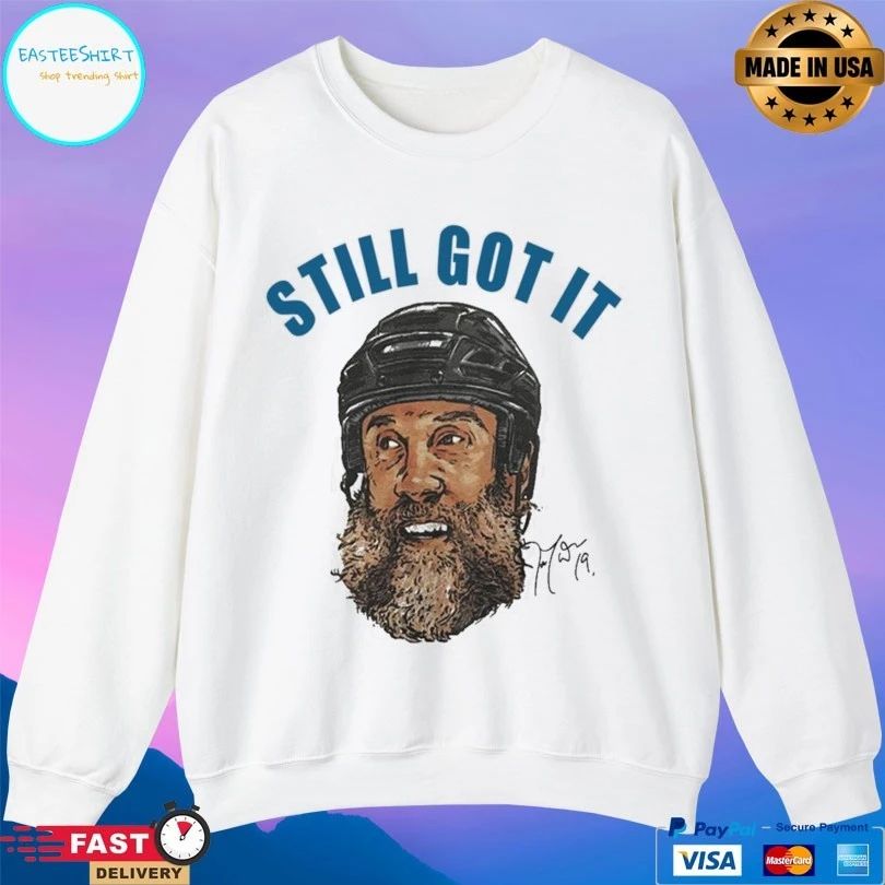 Joe Thornton Still Got It San Jose Sharks T-shirt