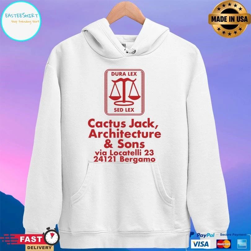 Dura Lex Sed Lex Cactus Jack Architecture And Sons Via Locatelli 23 24121 Bergamo T-shirts