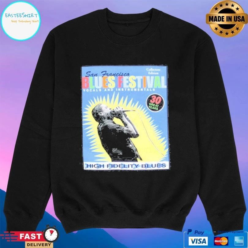 San Francisco Blues Festival Vocals And Instrumentals High Fidelity Blues T-shirts