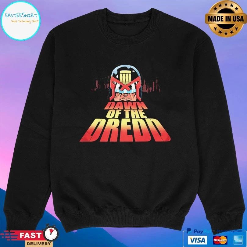 Dawn Of The Dredd T-shirts