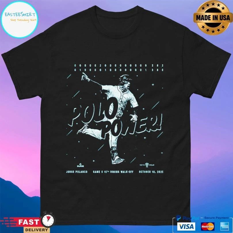 Polo Power Jorge Polanco Game 5 15th Inning Walk Off October 10 2025 T-shirts