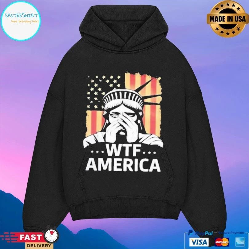 Liberty Of Statue Wtf America Flag T-shirts