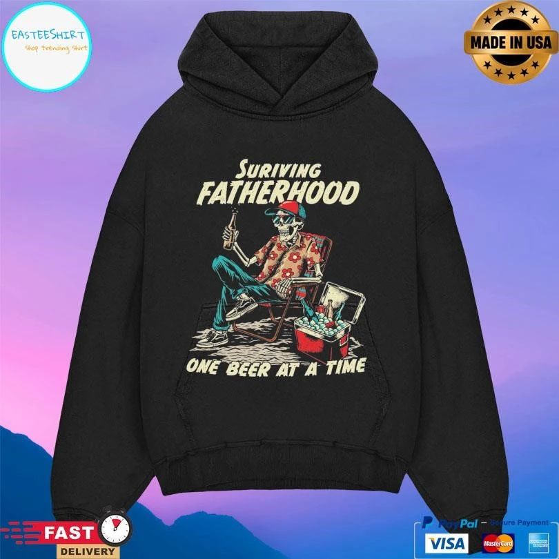 Surviving Fatherhood One Beer At A Time T-shirts