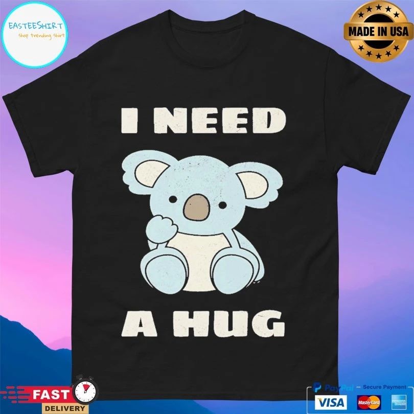 Koala Bear I Need A Hug T-shirt
