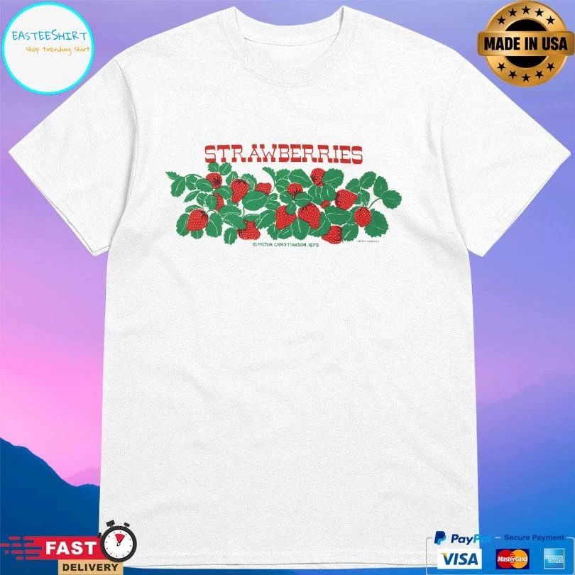 Strawberries Adult Natural Milton Christianson 1975 T-shirts