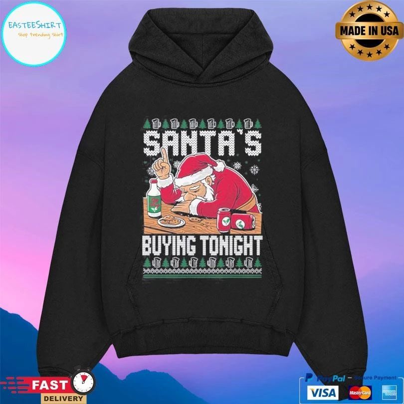 Santa’s Buying Tonight Santa Christmas 2025 T-shirts